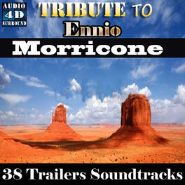 Album cover of Ennio Morricone - Remaster in Dolby surround Sound (38 Trailers soundtracks)