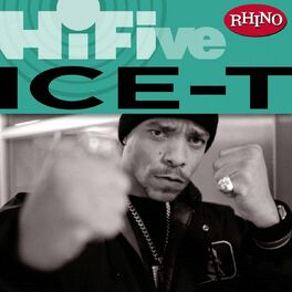 Album cover of Rhino Hi-Five: Ice-T