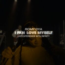 Album cover of I Fkn Love Myself (Live experience with Infinity)