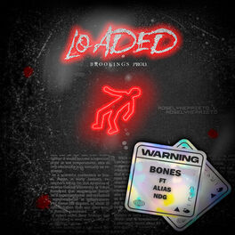 Album cover of Loaded (feat. Alias & NDG)