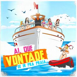 Album cover of Ai, Que Vontade De Ir Pra Praia