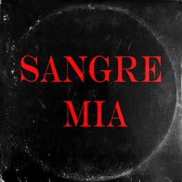 Album cover of Sangre Mia