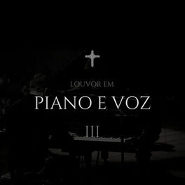 Album cover of Louvor em Piano e Voz III