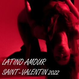 Album cover of LATINO AMOUR SAINT VALENTIN 2022
