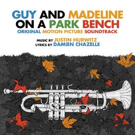 Album cover of Guy and Madeline on a Park Bench (Original Soundtrack Album)