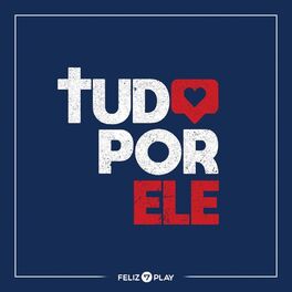 Album cover of Tudo por Ele