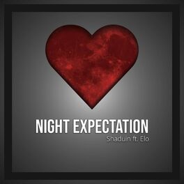 Album cover of Night Expectation (feat. Elo)