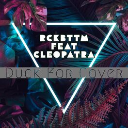 Album cover of Duck For Cover (feat. Cleopatra)