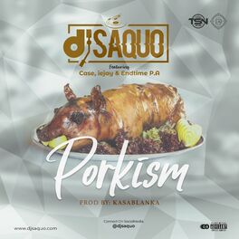 Album cover of Porkism (feat. Case, iejay & Endtime P.A)