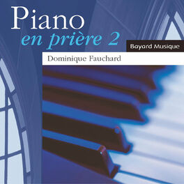Album cover of Piano en prière, Vol. 2