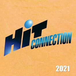 Album cover of Hit Connection - Best of 2021