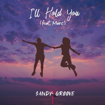 I'll Hold You (feat. Marc) cover