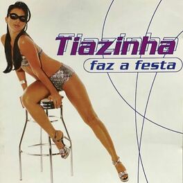 Album cover of Faz a Festa