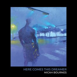 Album cover of Here Comes This Dreamer