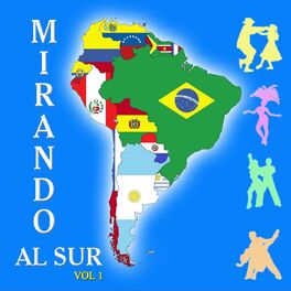 Album cover of Mirando Al Sur, Vol.1