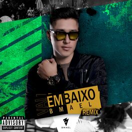 Album cover of Vai Embaixo (Remix)