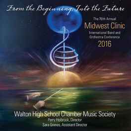 Album cover of 2016 Midwest Clinic: Walton High School Chamber Music Society (Live)