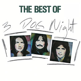 Album cover of The Best Of 3 Dog Night