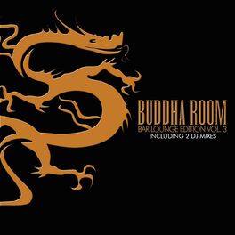 Album cover of Buddha Room, Vol. 3 - Bar Lounge Edition (incl. 2 DJ-Mixes)