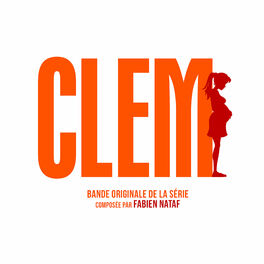 Album cover of Clem (Bande originale de la série)