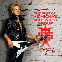 Album cover of The Best of The Michael Schenker Group (1980-1984)