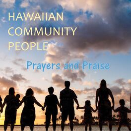 Album cover of Hawaiian Community People: Prayers and Praise