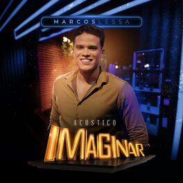 Album cover of Acústico Imaginar: Marcos Lessa