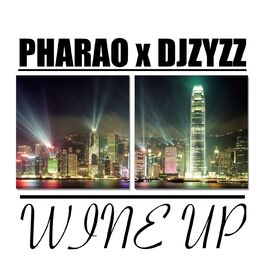 Album cover of Wine Up (feat. DJ Zyzz)