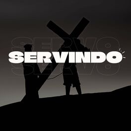 Album cover of Servindo