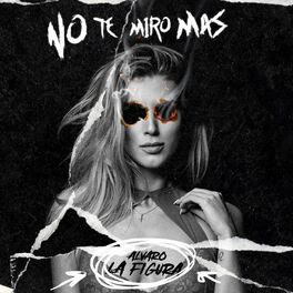 Album cover of No Te Miro Más