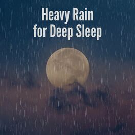 Album cover of Heavy Rain for Deep Sleep