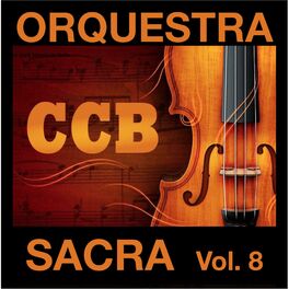 Album cover of Hinos Sacros, Vol. 8 - CCB - Congregação Cristã