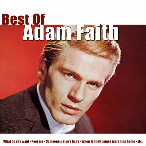 Adam Faith Best Of Adam Faith Lyrics And Songs Deezer