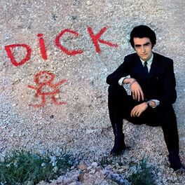 Album cover of Dick (Remasterisé en 2017)