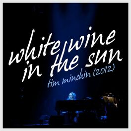 Album cover of White Wine in the Sun