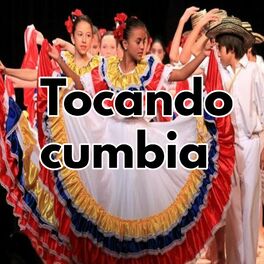Album cover of Tocando cumbia