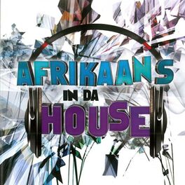 Album cover of Afrikaans in da House