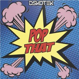 Album cover of Pop That