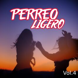 Album cover of Perreo Ligero Vol. 4