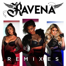 Album cover of Ravena (Remixes)
