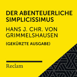 Album cover of Grimmelshausen: Der abenteuerliche Simplicissimus (Reclam Hörbuch) (Gekürzte Ausgabe)
