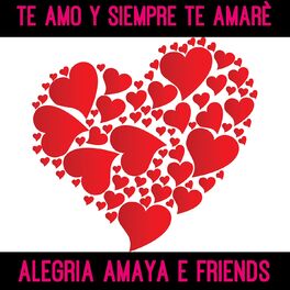 Album cover of Te Amo Y Siempre Te Amare (Feliz Dia De San Valentin)