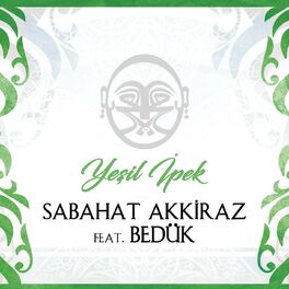 Album cover of Yeşil İpek (feat. Bedük)
