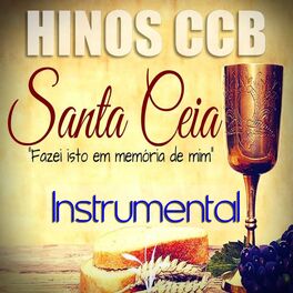 Album cover of Hinos Ccb Santa Ceia