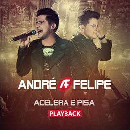 Album cover of Acelera e Pisa (Playback)