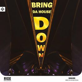 Album cover of Bring da House Down