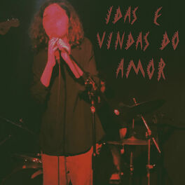 Album cover of Idas e Vindas do Amor