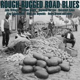 Bumble Bee Slim Rough Rugged Road Blues Listen With Lyrics Deezer