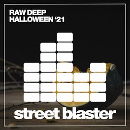 Album cover of Raw Deep Halloween '21