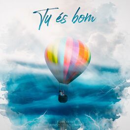 Album cover of Tu És Bom